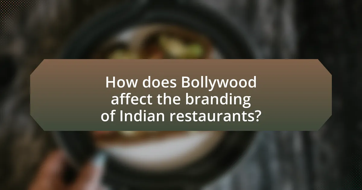 How does Bollywood affect the branding of Indian restaurants?